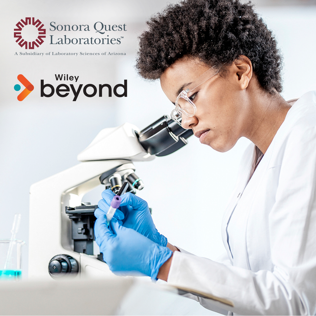 Sonora Quest Laboratories Announces A Collaboration With Wiley To Grow Sonora Quest Laboratories Announces A Collaboration With Wiley To Grow